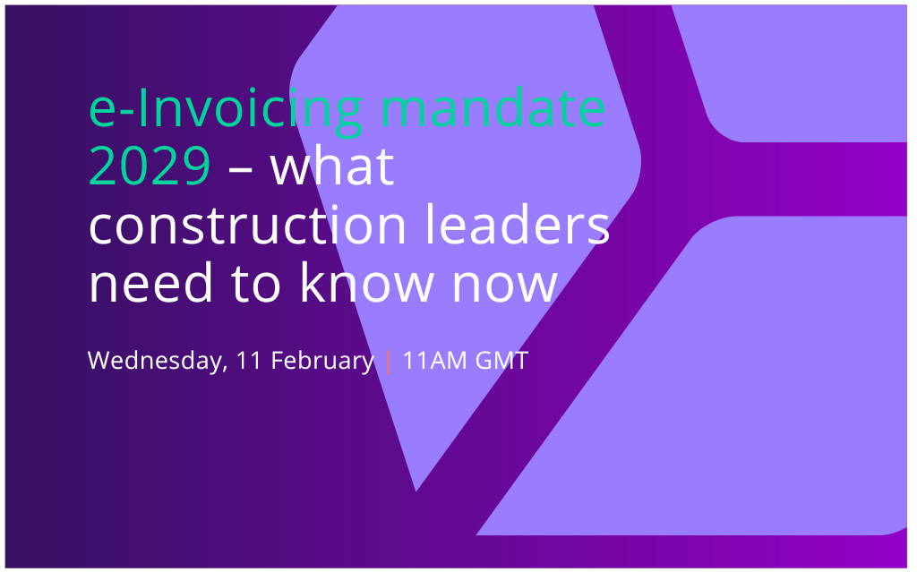 e-Invoicing mandate 2029 – what construction leaders need to know now